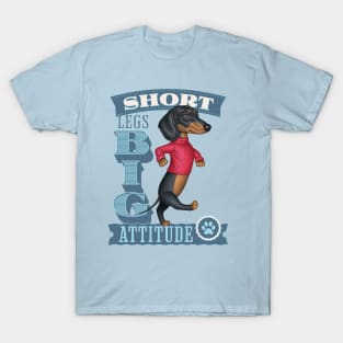 Short Legs Big Attitude T-Shirt